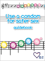 Printed version of Use a condom for safer sex guidebook